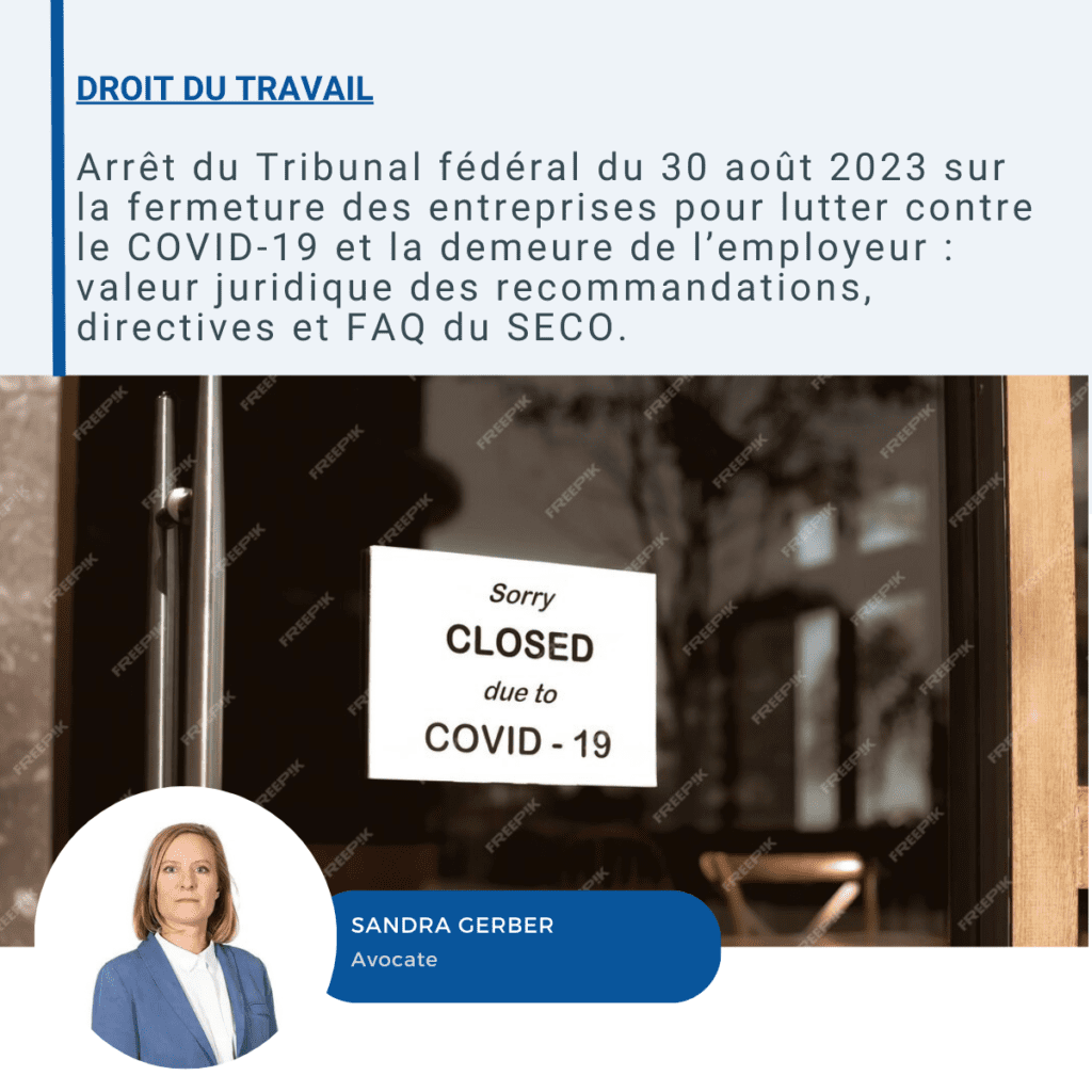 fermeture des entreprises pour lutter contre le COVID-19 et la demeure de l’employeur : valeur juridique des recommandations SECO